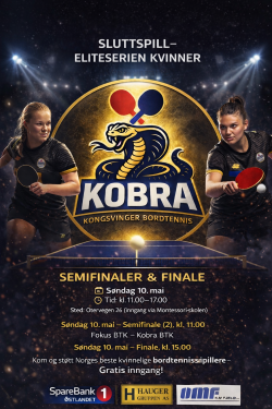 FINAL 4, BORDTENNIS FEST I KONGSVINGR SØNDAG 10.MAI